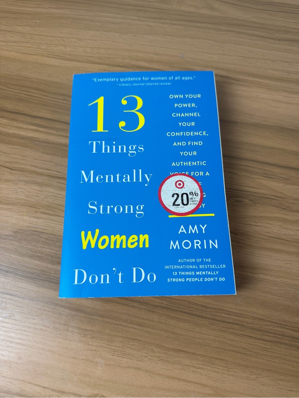 13 Things Mentally Strong Women Don’t Do Amy Morin Self Help Paperback